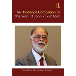 The Routledge Companion to the Work of John R. Rickford