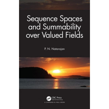 Sequence Spaces and Summability over Valued Fields