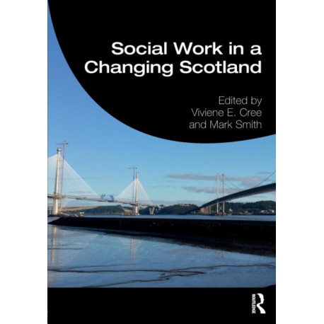 Social Work in a Changing Scotland