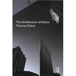 The Architecture of Ethics