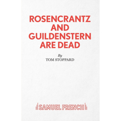 Rosencrantz and Guildenstern are Dead