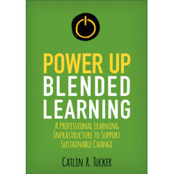 Power Up Blended Learning: A Professional Learning Infrastructure to Support Sustainable Change