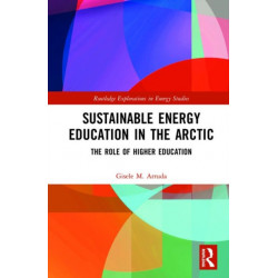 Sustainable Energy Education in the Arctic: The Role of Higher Education