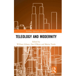 Teleology and Modernity