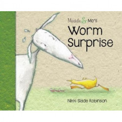 Muddle & Mo's Worm Surprise