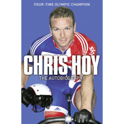 Chris Hoy: The Autobiography