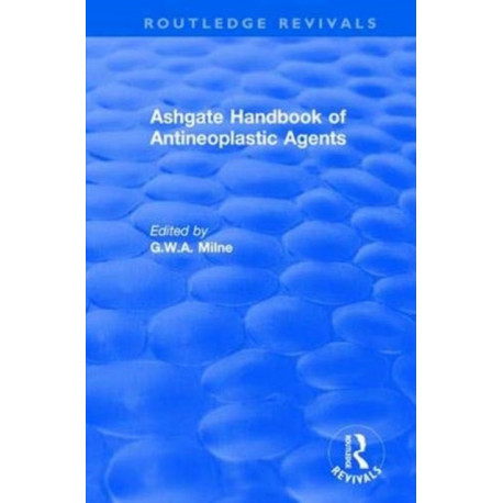 Ashgate Handbook of Antineoplastic Agents