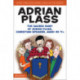 The Sacred Diary of Adrian Plass, Christian Speaker, Aged 45 3/4