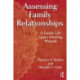 Assessing Family Relationships: A Family Life Space Drawing Manual