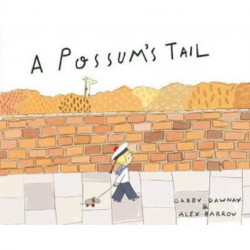 A Possum's Tail