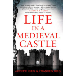Life in a Medieval Castle