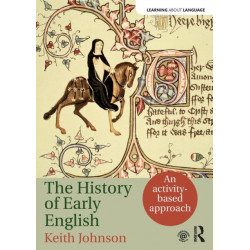 The History of Early English: An activity-based approach