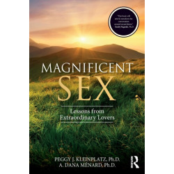 Magnificent Sex: Lessons from Extraordinary Lovers