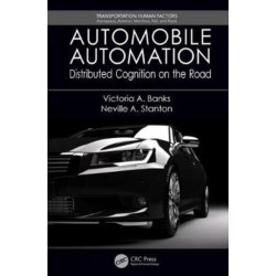 Automobile Automation: Distributed Cognition on the Road
