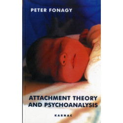 Attachment Theory and Psychoanalysis