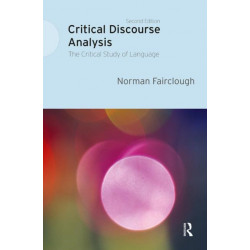 Critical Discourse Analysis: The Critical Study of Language