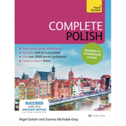 Complete Polish Beginner to Intermediate Course: (Book and audio support)