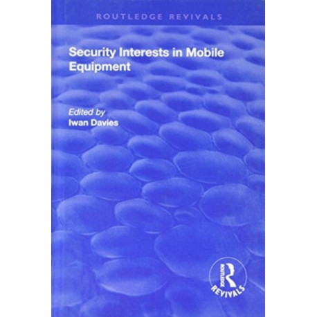 Security Interests in Mobile Equipment