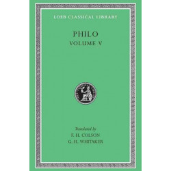 Philo, Volume V: On Flight and Finding. On the Change of Names. On Dreams