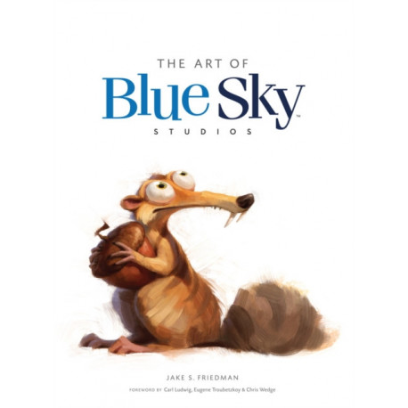 The Art of Blue Sky Studios