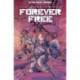 Forever War: Forever Free