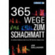 365 Wege Zum Schachmatt