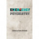 Emergency Psychiatry