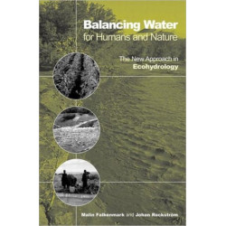 Balancing Water for Humans and Nature: The New Approach in Ecohydrology
