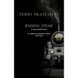 Raising Steam: (Discworld novel 40)