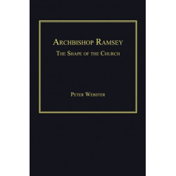 Archbishop Ramsey: The Shape of the Church