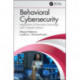 Behavioral Cybersecurity: Applications of Personality Psychology and Computer Science