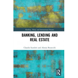 Banking, Lending and Real Estate