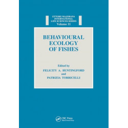 Behavioural Ecology of Fishes