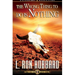 The Wrong Thing to Do is Nothing