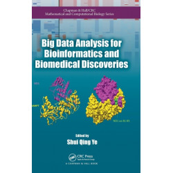 Big Data Analysis for Bioinformatics and Biomedical Discoveries