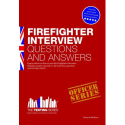 Firefighter Interview Questions and Answers