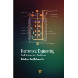 Biochemical Engineering: An Introductory Textbook