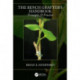 The Bench Grafter's Handbook: Principles & Practice