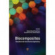 Biocomposites: Biomedical and Environmental Applications