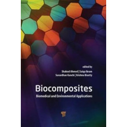 Biocomposites: Biomedical and Environmental Applications