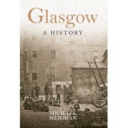 Glasgow A History