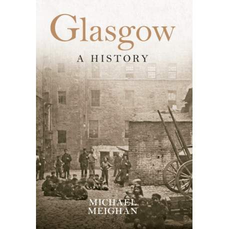 Glasgow A History