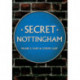 Secret Nottingham