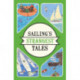 Sailing's Strangest Tales: Extraordinary but true stories from over nine hundred years of sailing