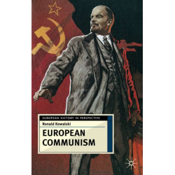 European Communism: 1848-1991