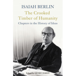 The Crooked Timber Of Humanity