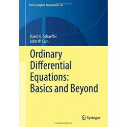Ordinary Differential Equations: Basics and Beyond
