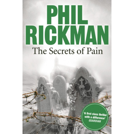 The Secrets of Pain: The eleventh gripping novel in the bestselling series from the master of the supernatural thriller