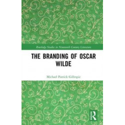 Branding Oscar Wilde
