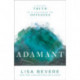 Adamant – Finding Truth in a Universe of Opinions: Finding Truth in a Universe of Opinions